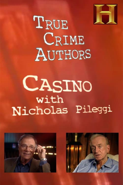 Poster for History Alive: True Crime Authors - Casino with Nicholas Pileggi