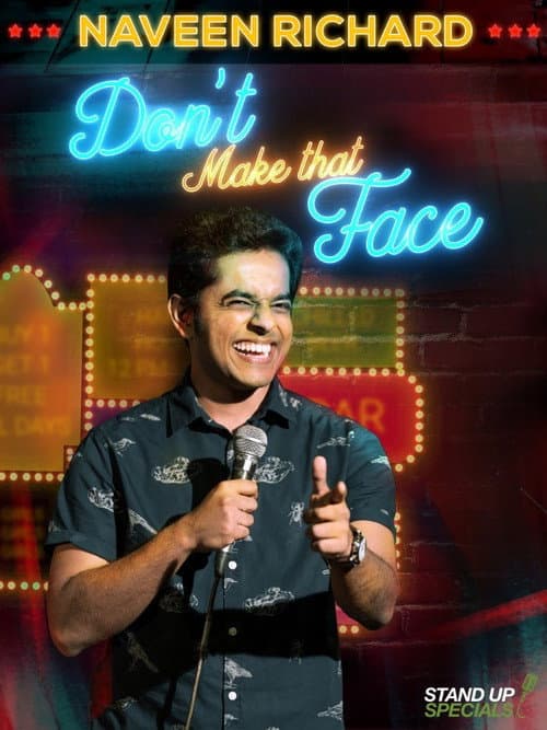 Poster for Naveen Richard: Don't Make That Face