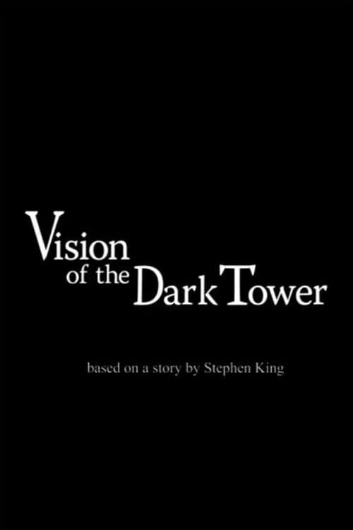 Poster for Vision of the Dark Tower