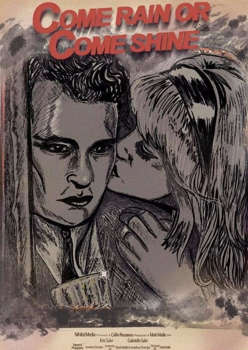 Poster for Come Rain Or Come Shine