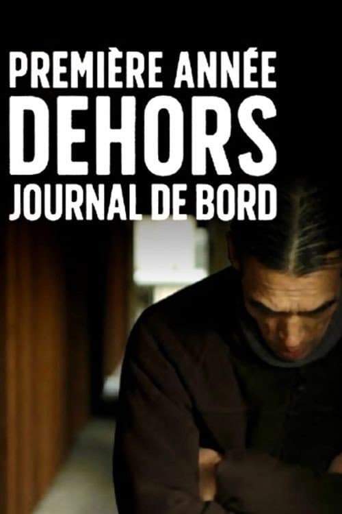 Poster for Première année dehors, journal de bord