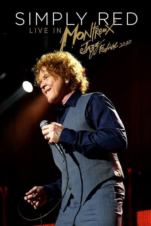 Постер до фільму «Simply Red: Live at Montreux 2010»