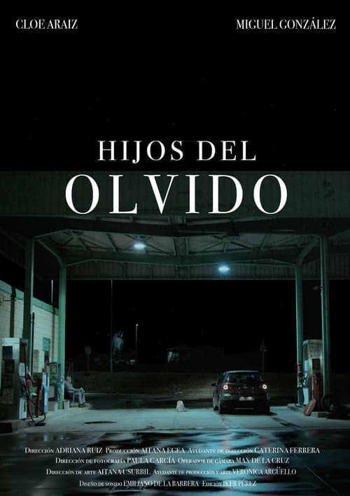 Poster for Hijos del olvido