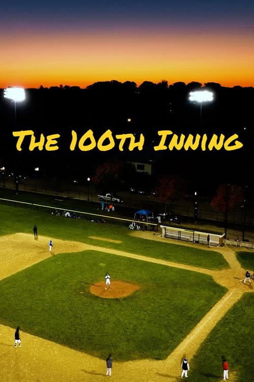 Poster for The 100th Inning
