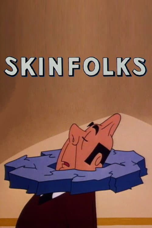 Poster for Skinfolks