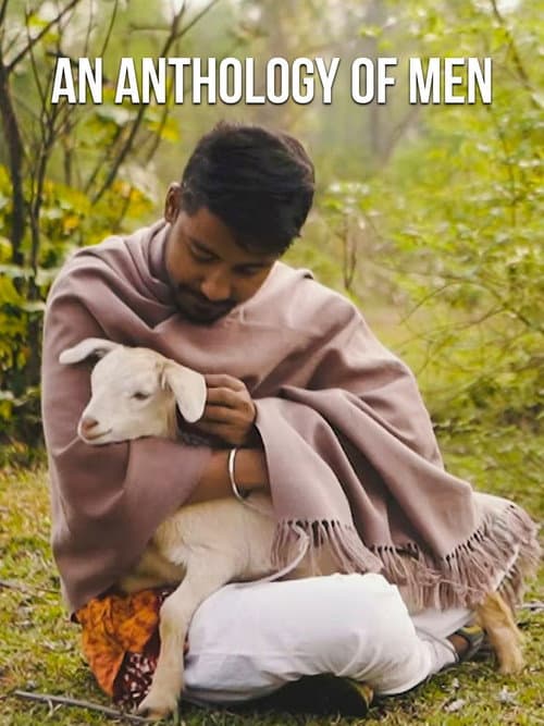 Poster for An Anthology of Men