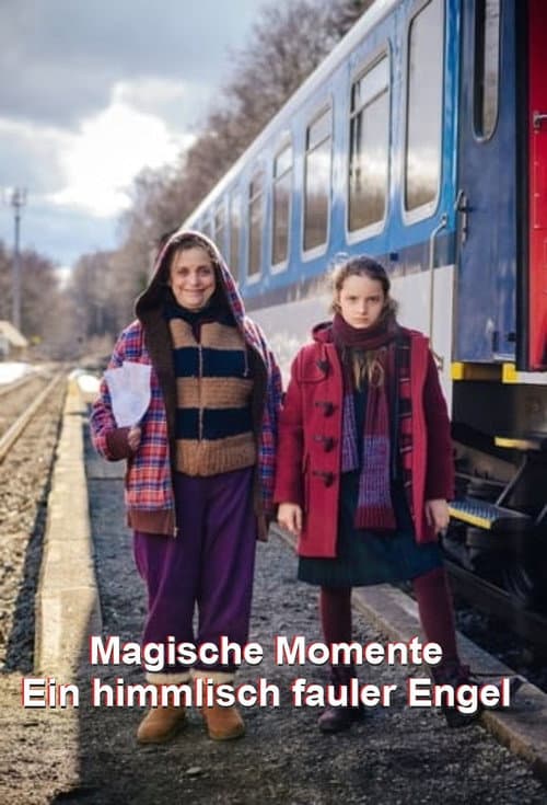 Poster for Magische Momente - Ein himmlisch fauler Engel