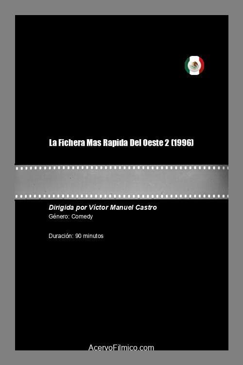 Poster for La Fichera Mas Rapida Del Oeste 2