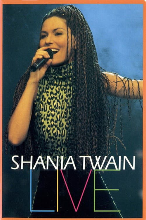 Poster for Shania Twain Live