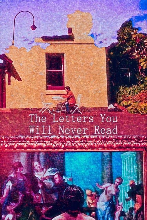 Poster for The Letters You Will Never Read