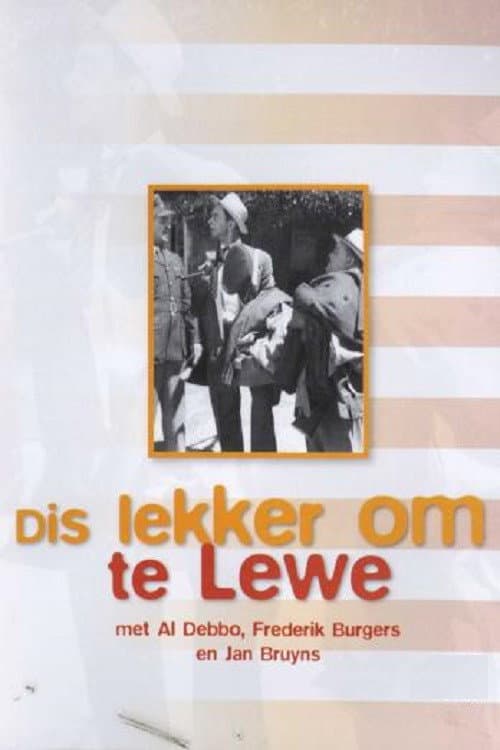 Poster for Dis Lekker om te Lewe