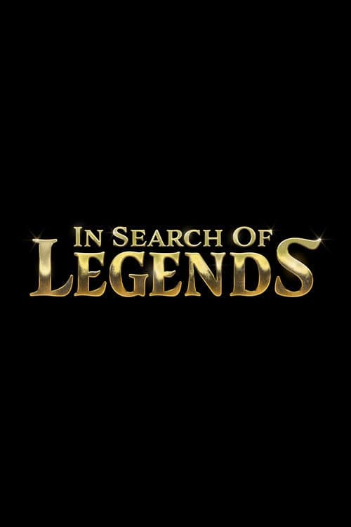 Poster for In Search of Legends