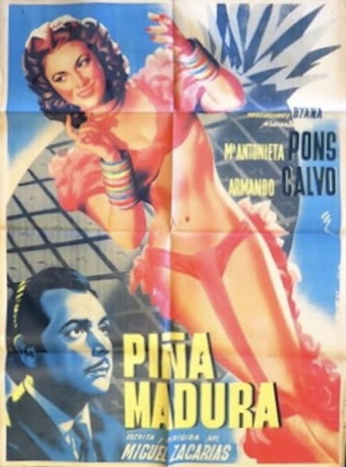 Poster for Piña madura