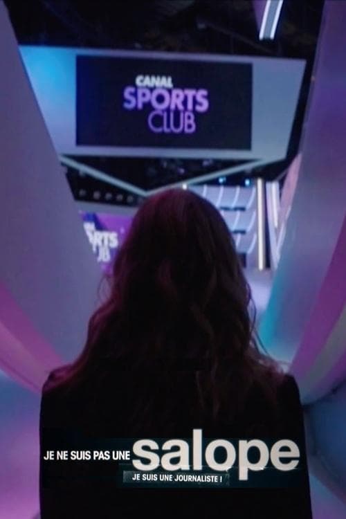 Poster for I’m Not a Slut, I’m a Journalist