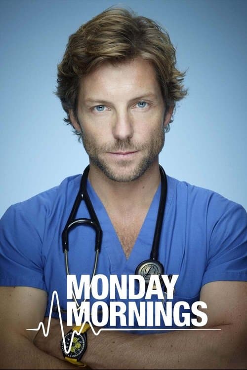 Poster for Monday Mornings