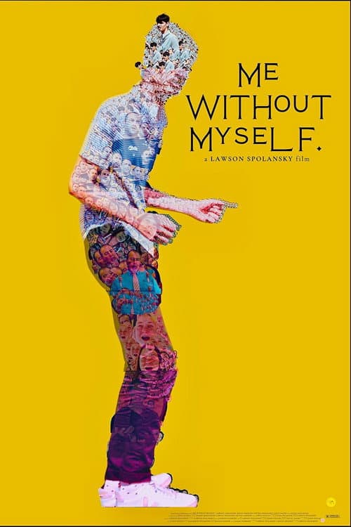 Poster for Me Without Myself