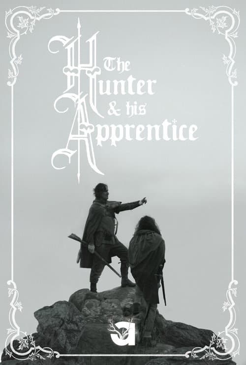 Poster for The Hunter and His Apprentice