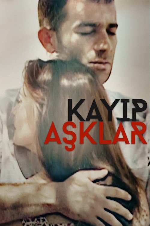 Poster for Kayıp Aşıklar