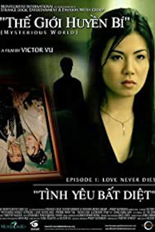 Poster for Mysterious World, Episode 1: Love Never Dies