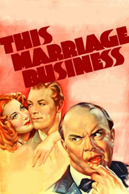 Постер до фільму «This Marriage Business»