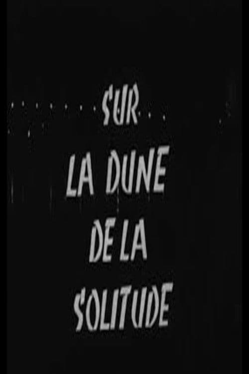Poster for On the Dune of Solitude