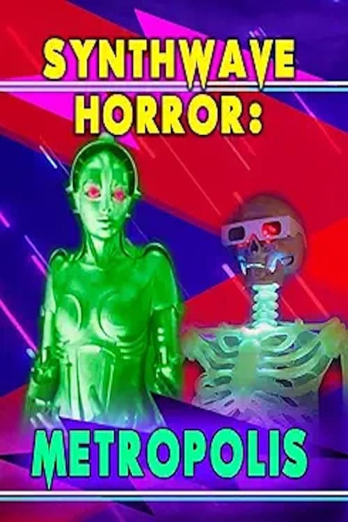 Poster for Synthwave Horror: Metropolis