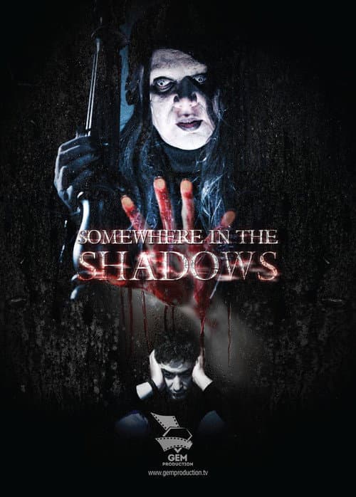 Poster for Somewhere In The Shadows