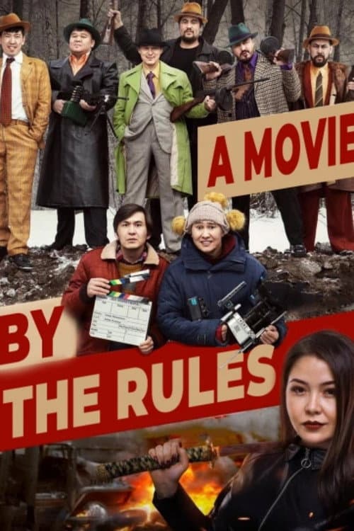 Poster for A Movie By The Rules