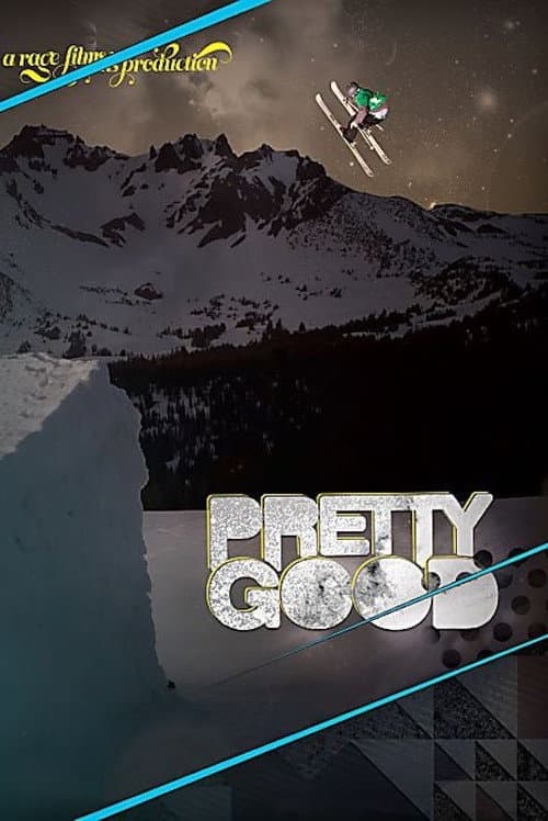 Poster for Pretty Good