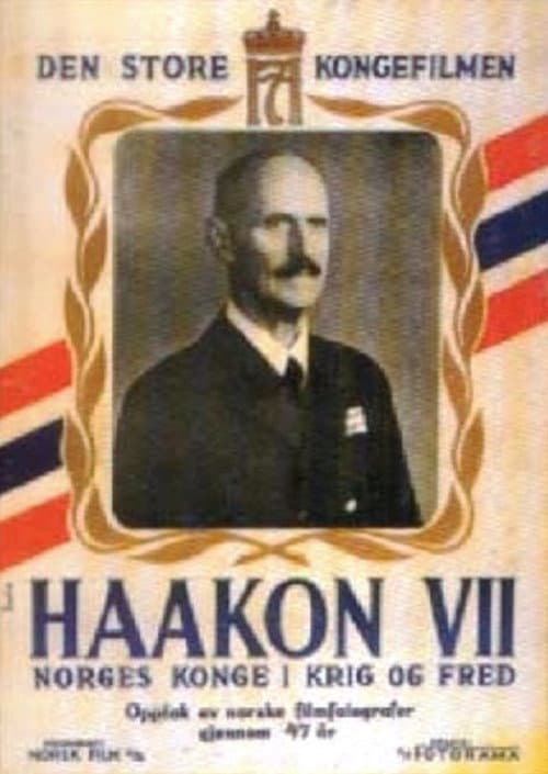 Постер до фільму «Haakon VII – Norges konge i krig og fred»