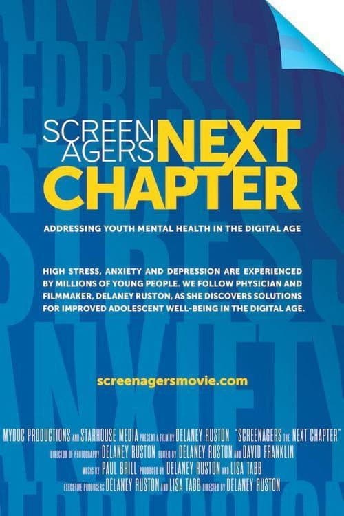 Постер до фільму «Screenagers Next Chapter: Addressing Youth Mental Health in the Digital Age»