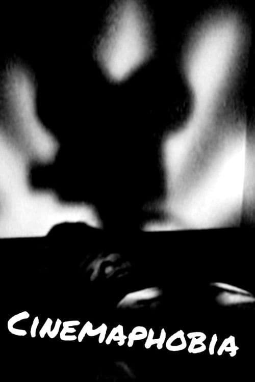 Poster for Cinemaphobia