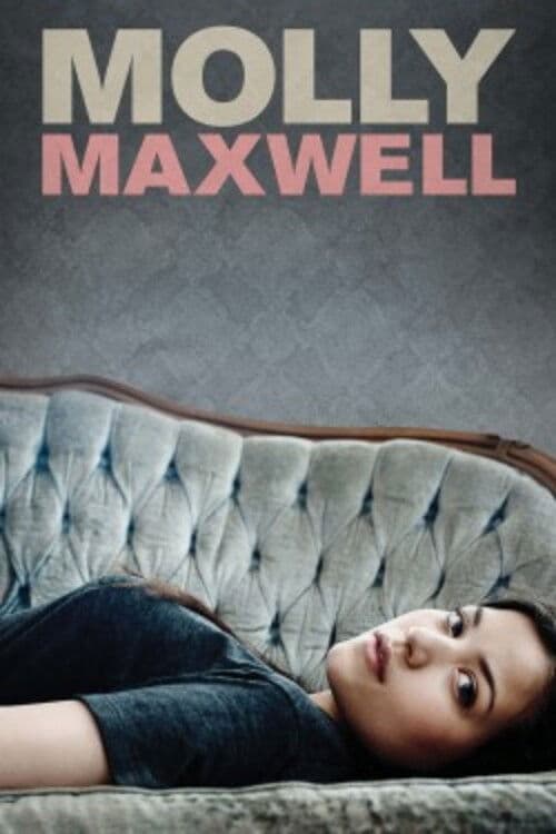 Постер до фільму «Molly Maxwell»