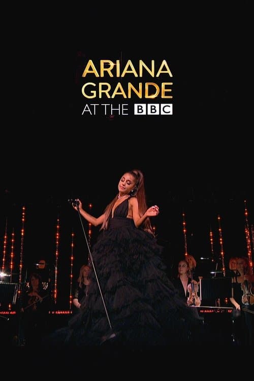 Poster for Ariana Grande at the BBC