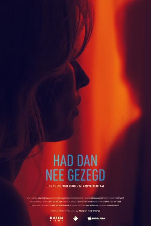 Poster for Had dan nee gezegd