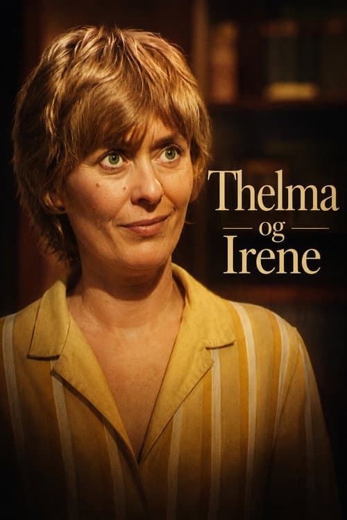 Poster for Thelma og Irene