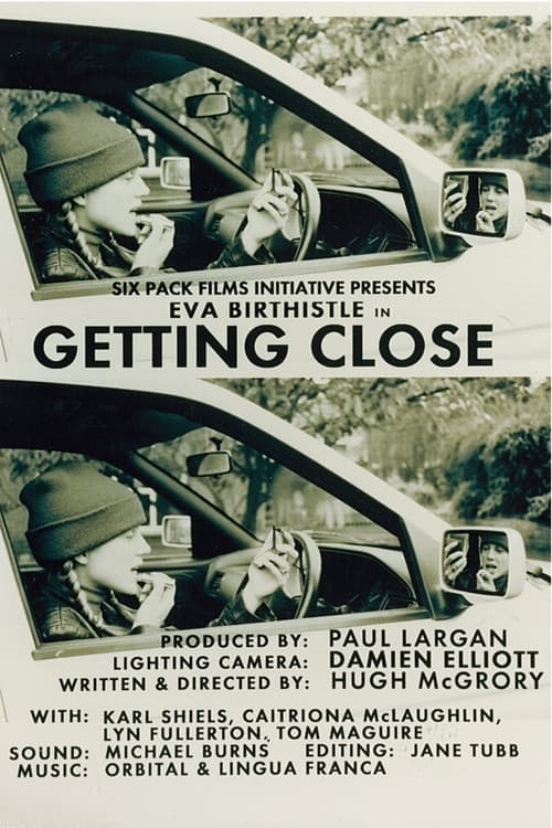 Poster for Getting Close