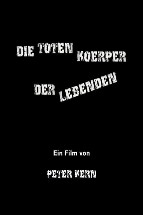Poster for Dead Bodies of the Living