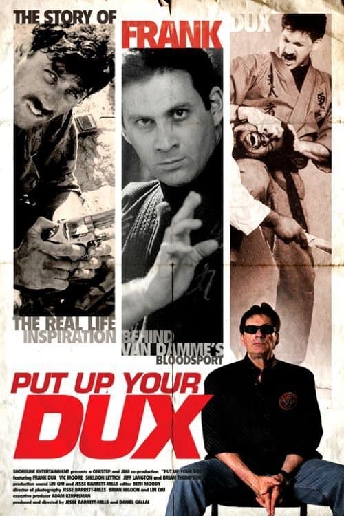 Poster for Put Up Your Dux: The True Story of Bloodsport