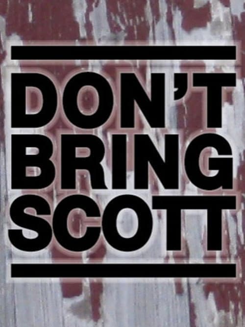 Poster for Don't Bring Scott