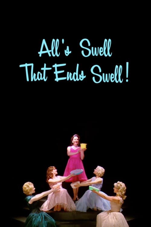 Poster for All's Swell That Ends Swell!