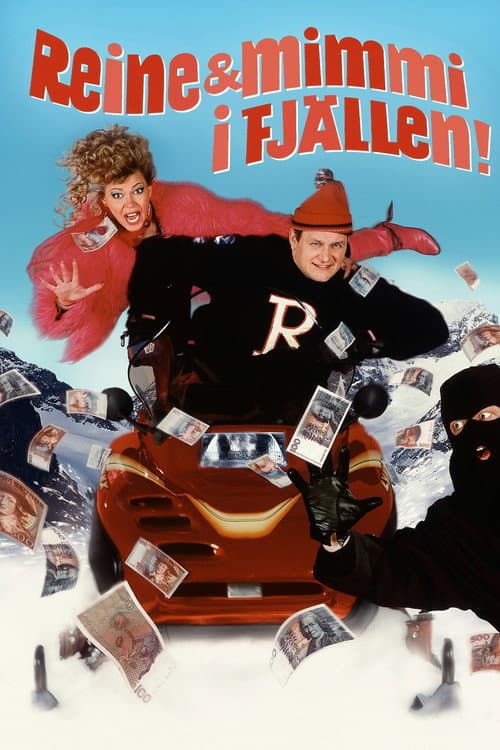 Poster for Reine & Mimmi i fjällen!