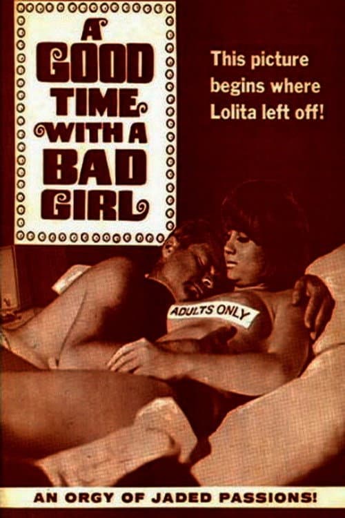 Poster for A Good Time with a Bad Girl
