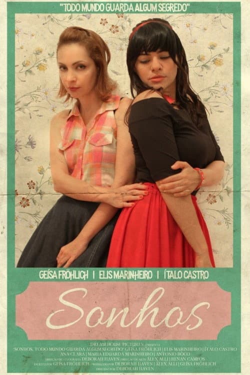 Poster for Sonhos, Todo Mundo Guarda Algum Segredo