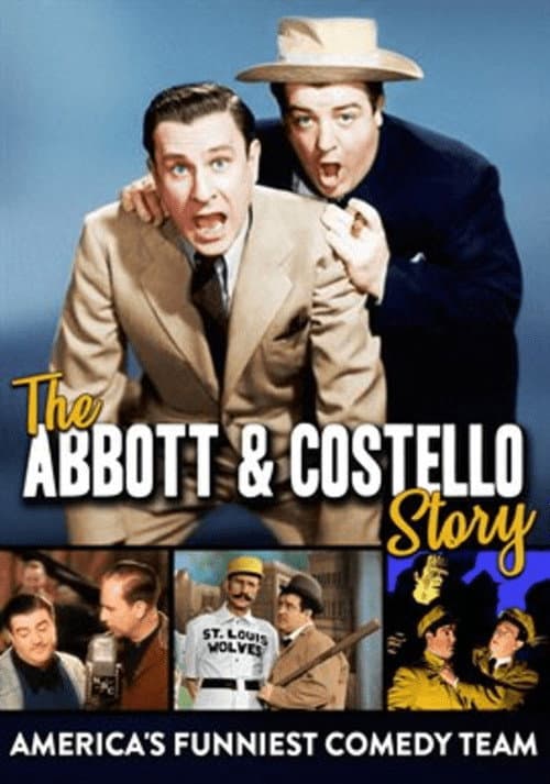 Poster for The Abbott & Costello Story: America's Funniest Comedy Team