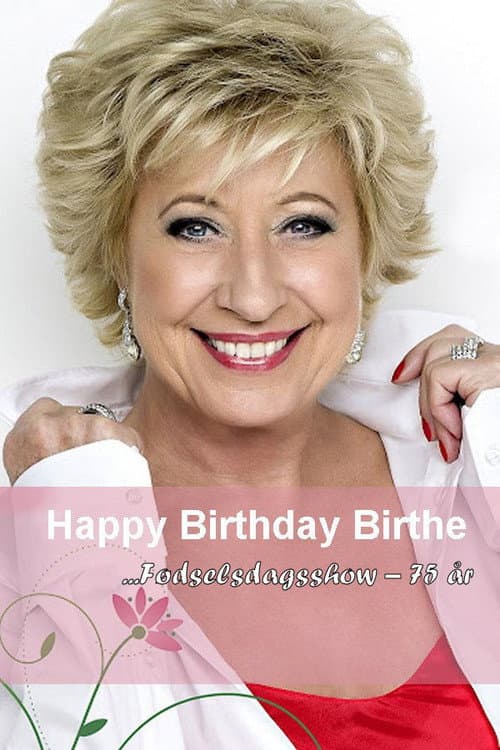 Poster for Birthe Kjær: Happy Birthday Birthe - Fødselsdagsshow