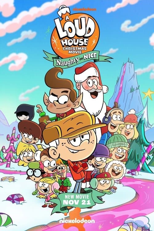 Poster for A Loud House Christmas Movie: Naughty or Nice