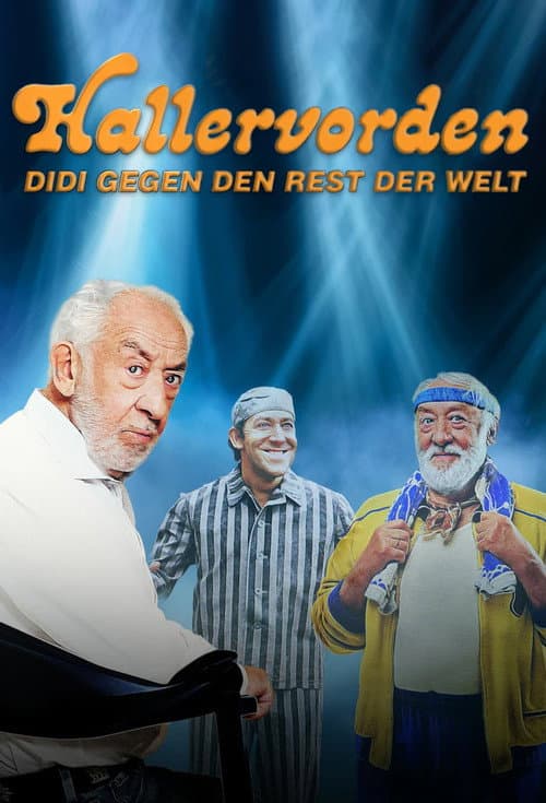 Poster for Hallervorden - Didi gegen den Rest der Welt