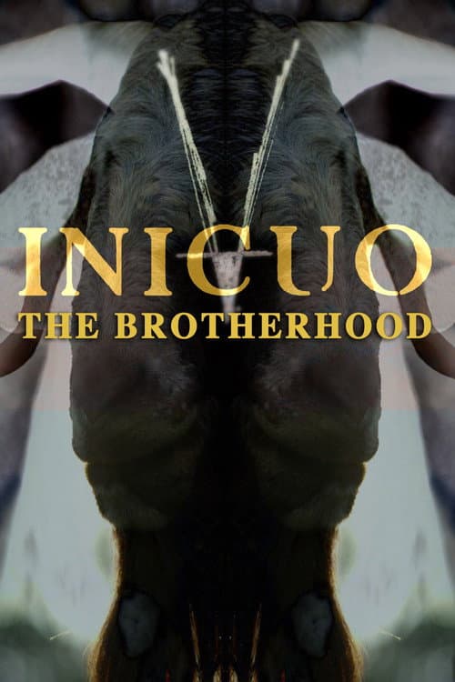 Poster for Inicuo: The Brotherhood