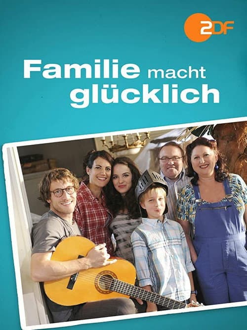 Постер до фільму «Familie macht glücklich»